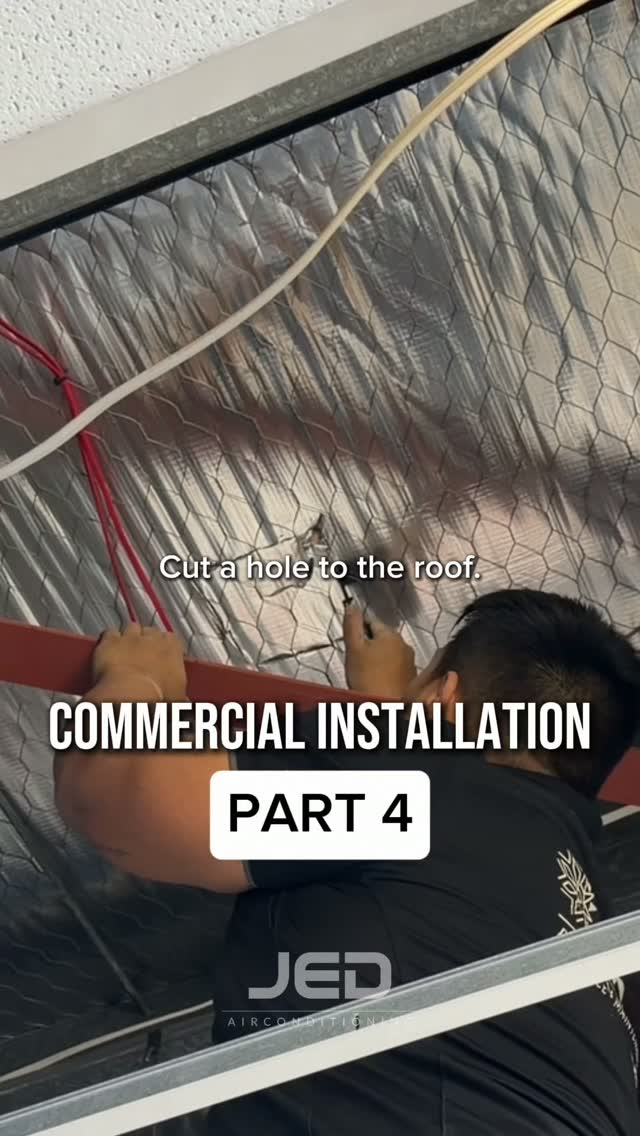 Part 4: Commercial AC installation